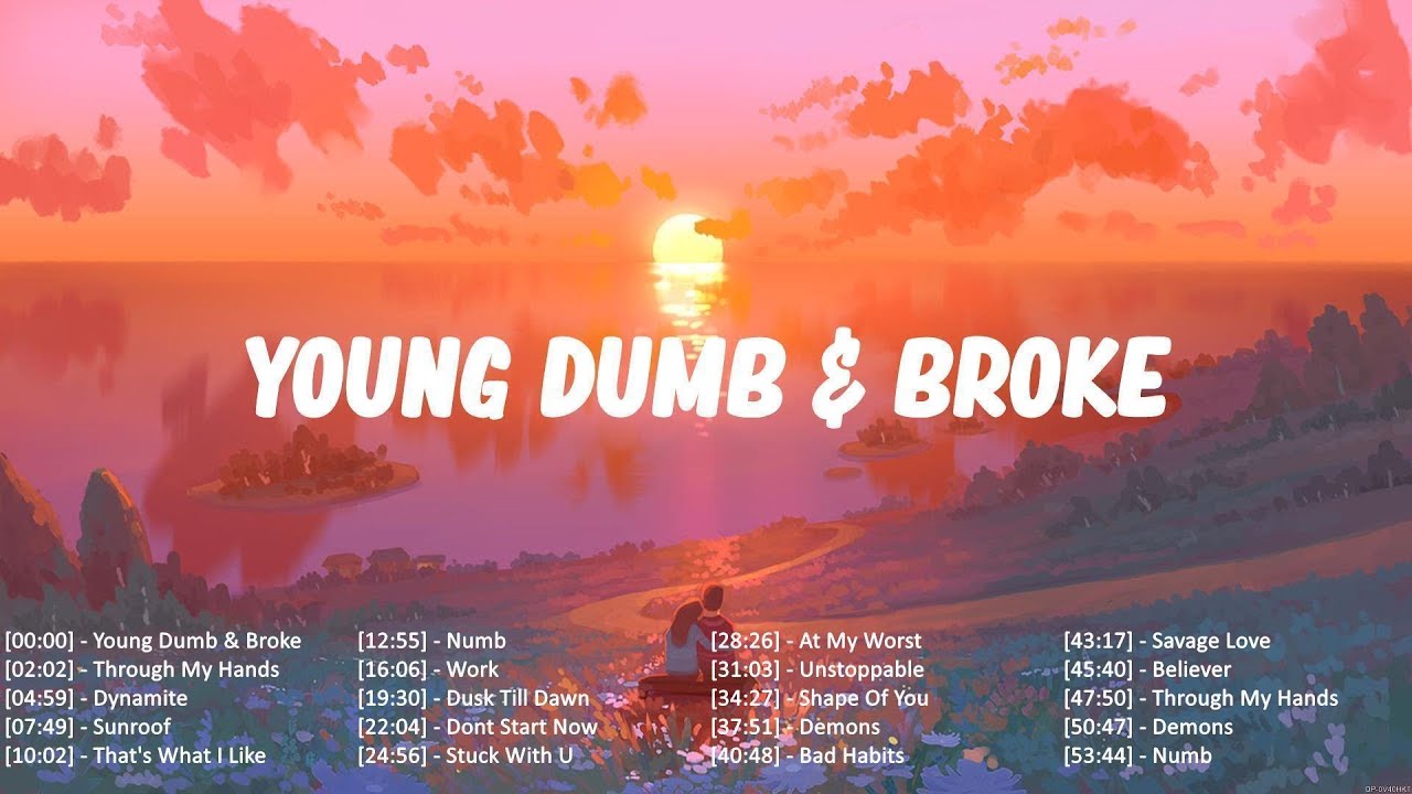 Young Dumb & Broke 🎧 Hot TikTok Songs Playlist 2023 🎵 Chilling With Acoustic Songs