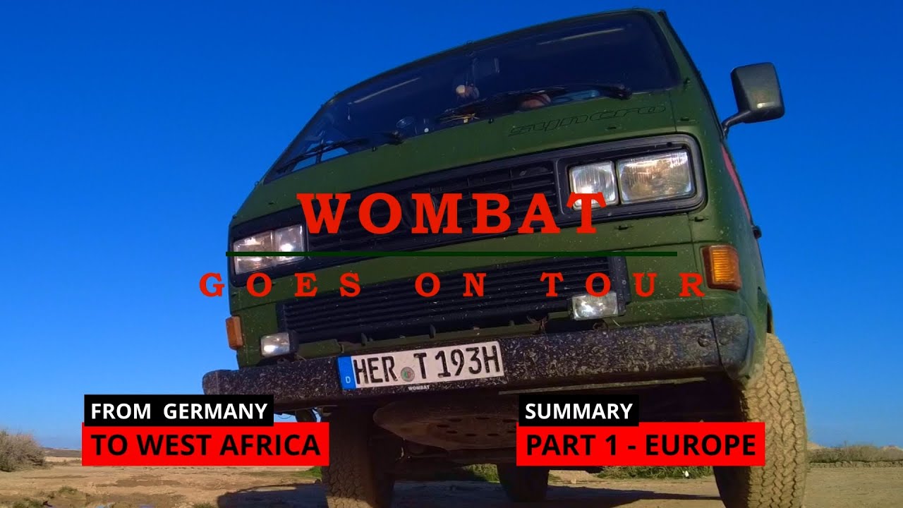 Tour nach Westafrika - Teil 1 - Europa