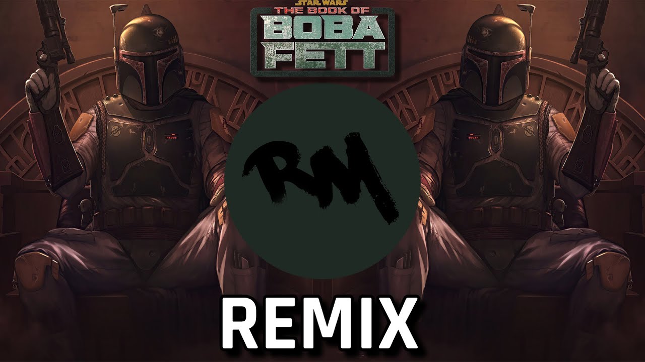 Star Wars: Boba Fett Theme (Trap REMIX)