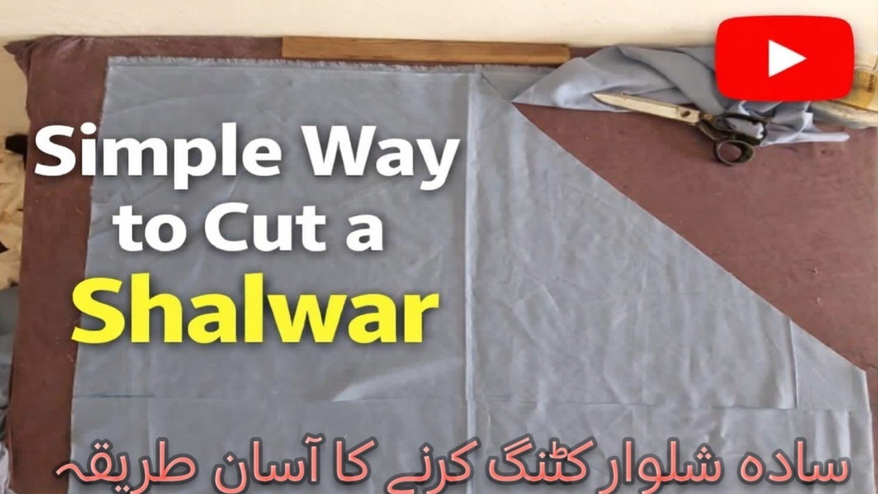 Simple Shalwar Cutting – Step by Step Easy Method | shalwar cutting ✂️