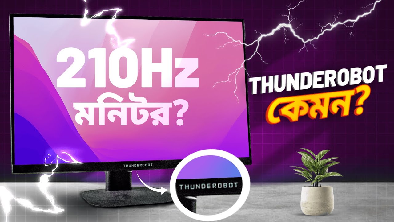 ৩১ হাজারে Thunderobot ZQ27F210L– সত্যিই কি Best Choice?🤔