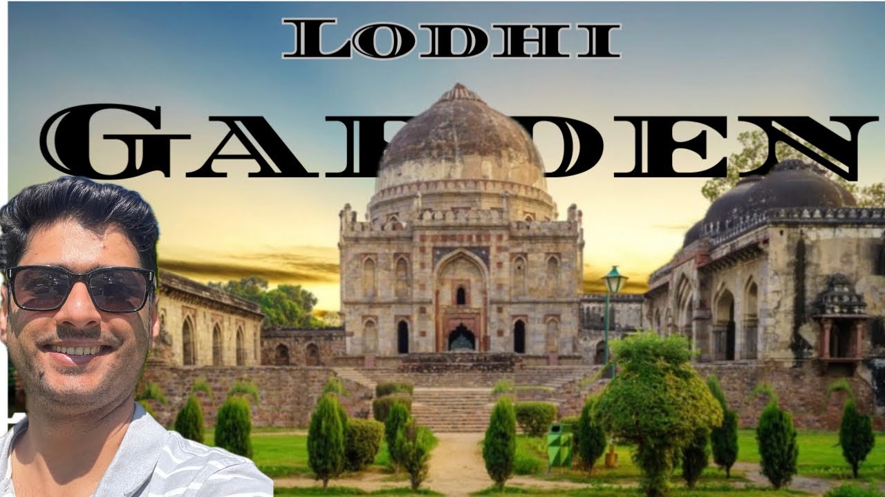 Lodhi Garden: A Heritage Garden In The Centre Of Delhi 