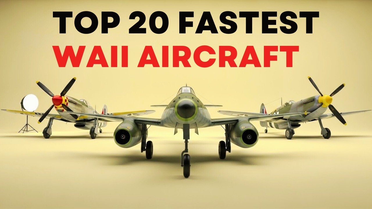 Top 20 Fastest WWII Aircraft — Full Speed Ranking