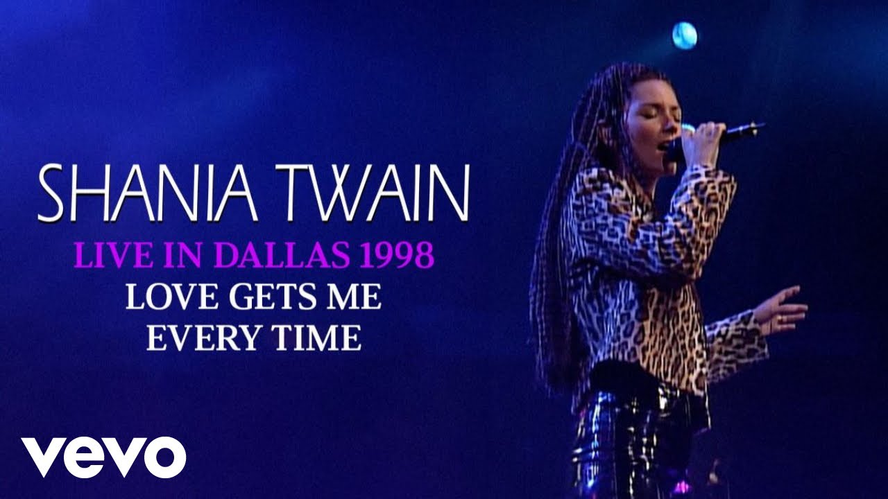 Shania Twain - Love Gets Me Every Time (Live In Dallas / 1998) (Official Music Video)