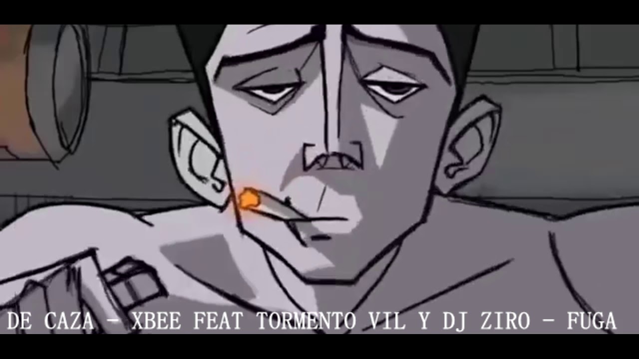 De Caza - Xbee Feat Tormento Vil Dos Mañas  y DJ Ziro - Fuga