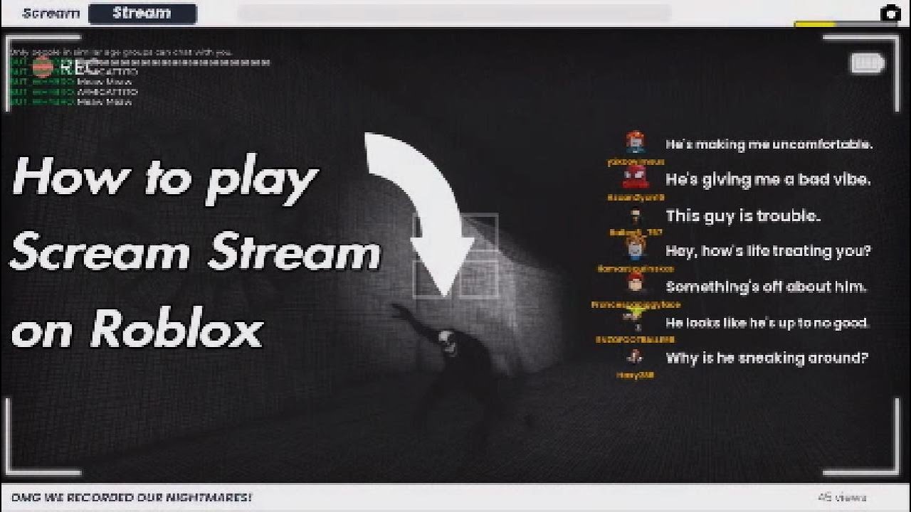 How to play Scream Stream on Roblox