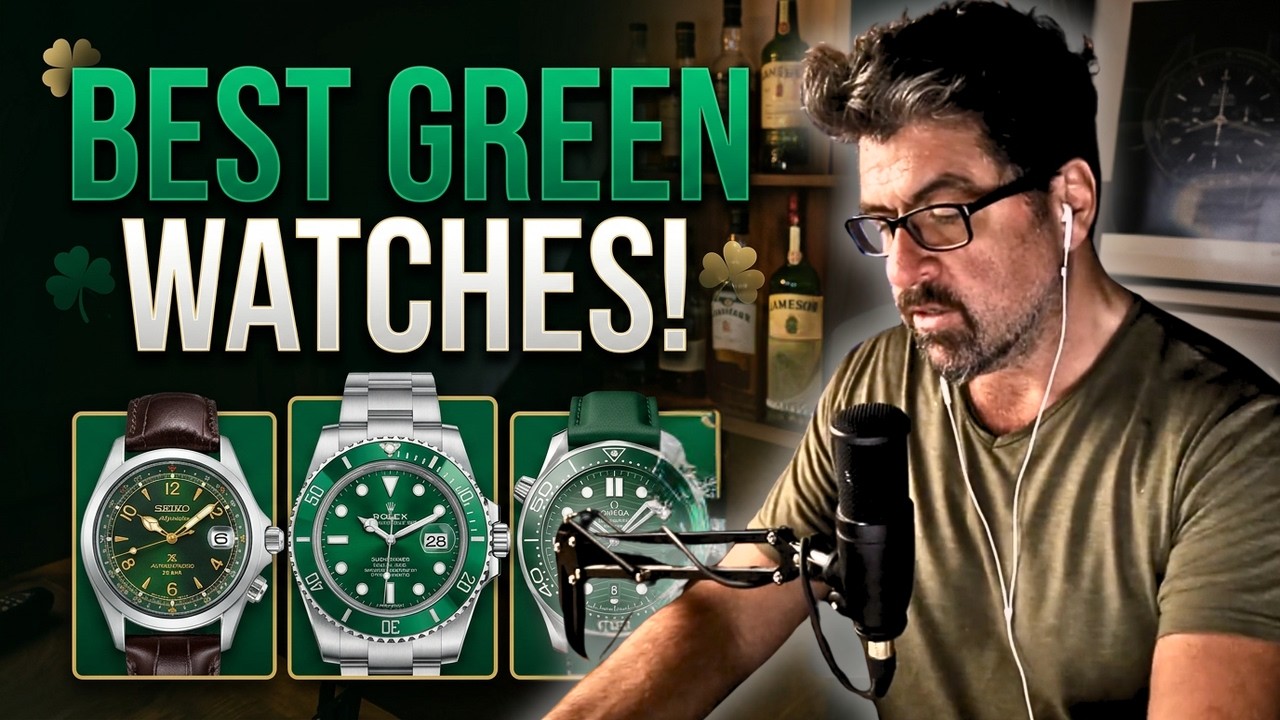 TOP 4 Watches That Make St Patrick's Day Even Better!