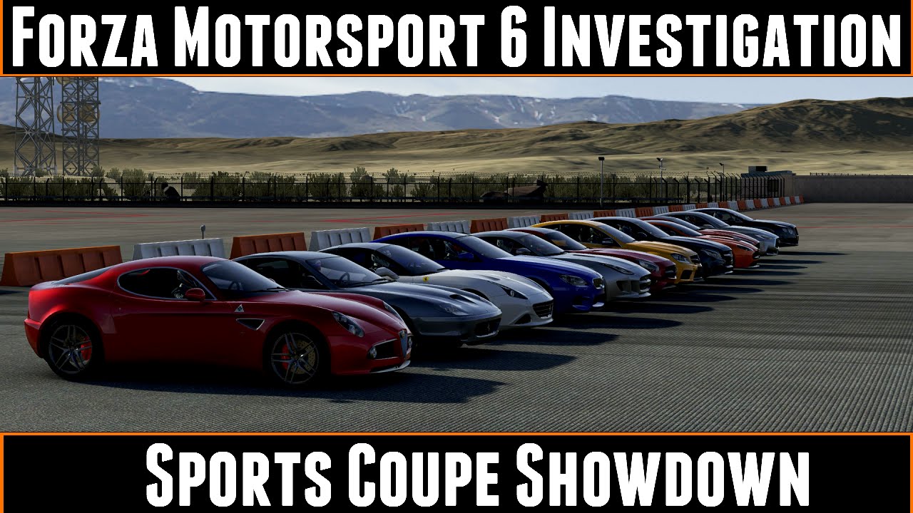 Forza Motorsport 6 Investigation Sports Coupe Showdown