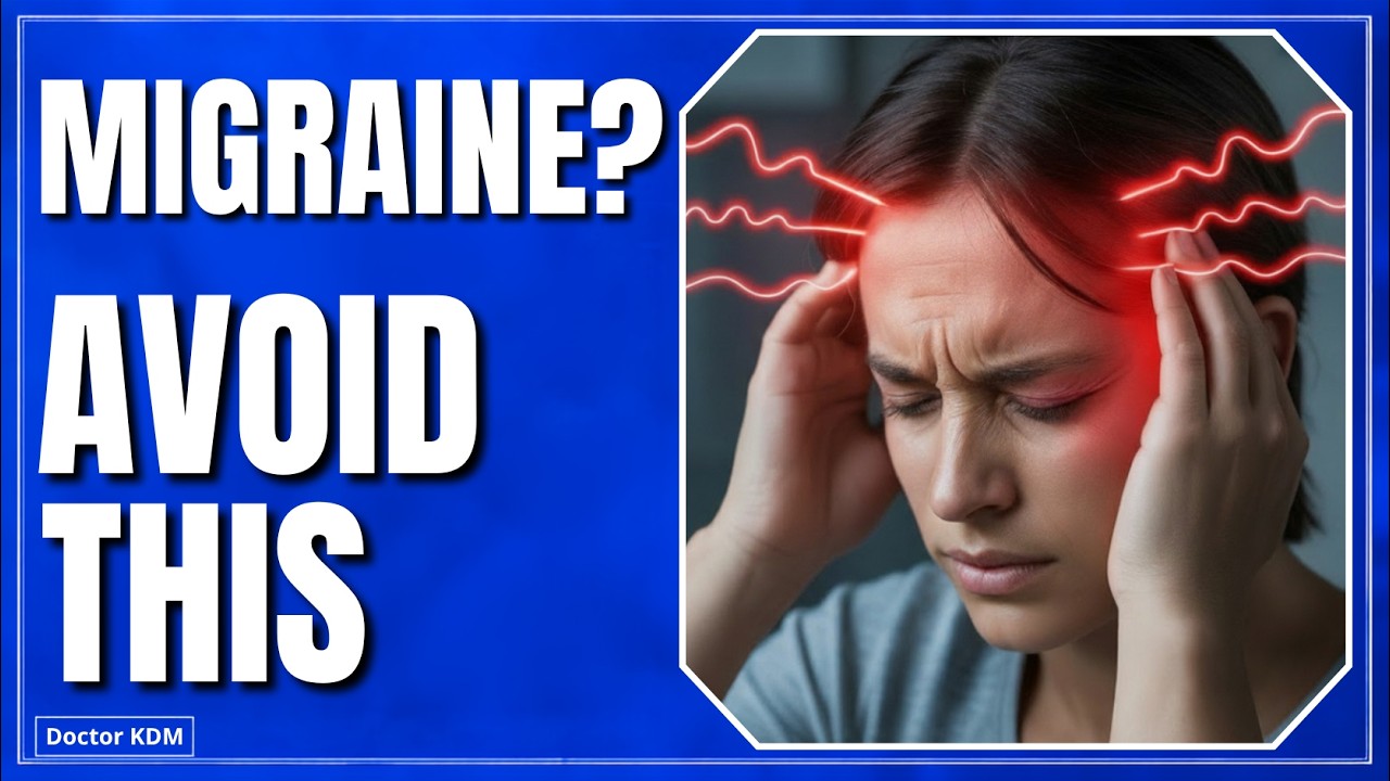 Migraine Headaches: 10 Triggers You MUST Avoid - Doctor Explains