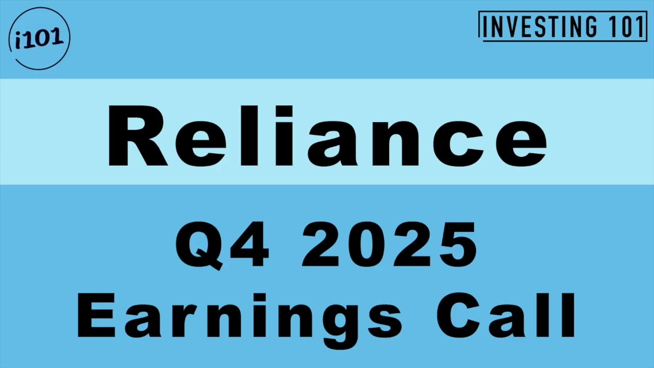 Reliance Q4 2025 Earnings Call