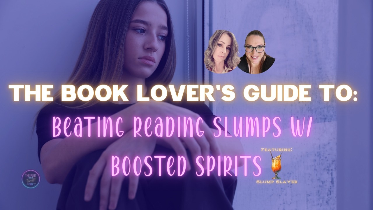 S3E2: The Book Lover's Guide to Beating Reading Slumps with Boosted Spirits
