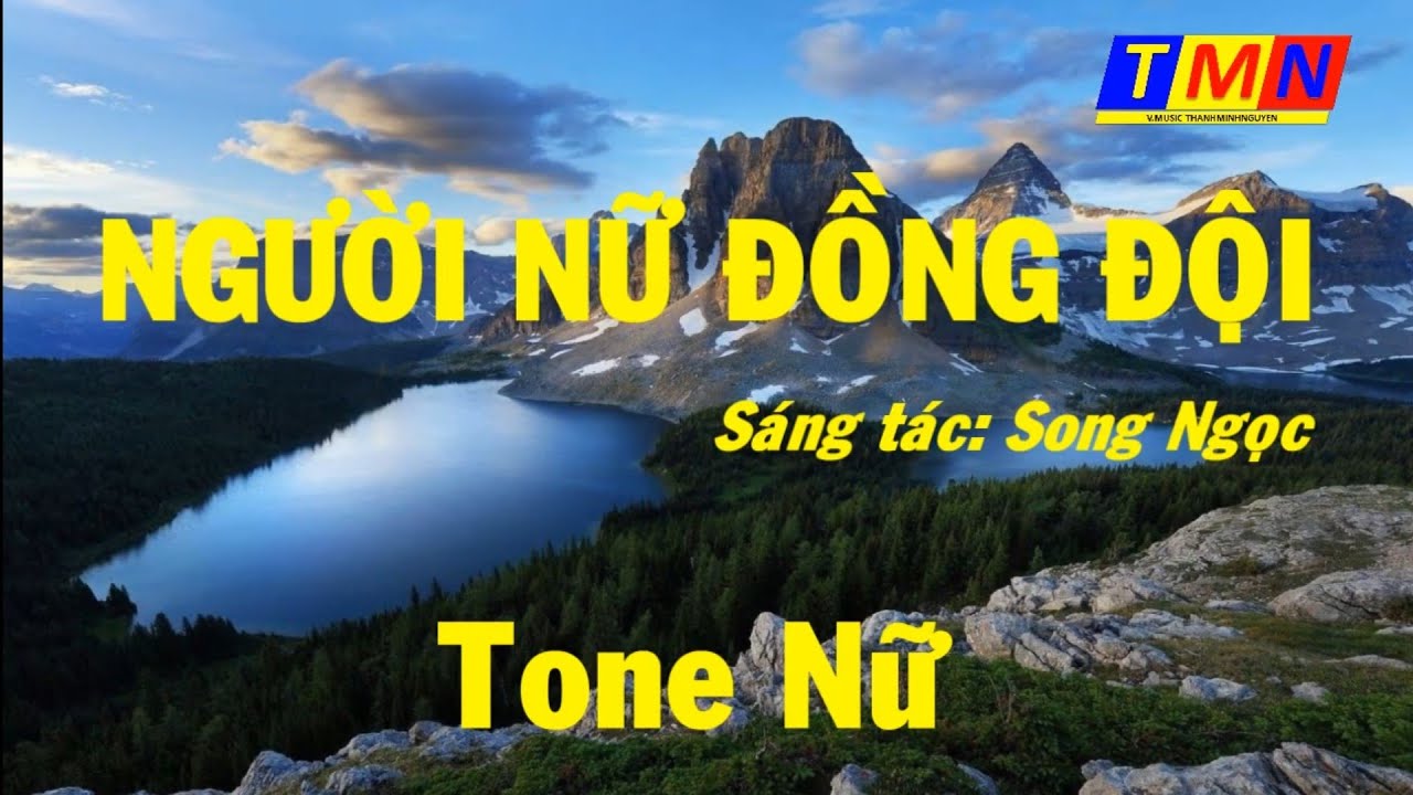 [KARAOKE] Người nữ đồng đội (Song Ngọc) – Tone Nữ - #coverbytmn
