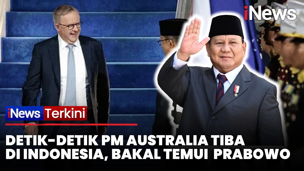 Detik-Detik PM Australia Anthony Albanese Tiba di Indonesia, Bakal Temui Presiden Prabowo