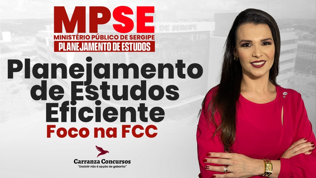 Concurso MPSE Planejamento de Estudos – Como Organizar Seu Caminho Até a Aprovação