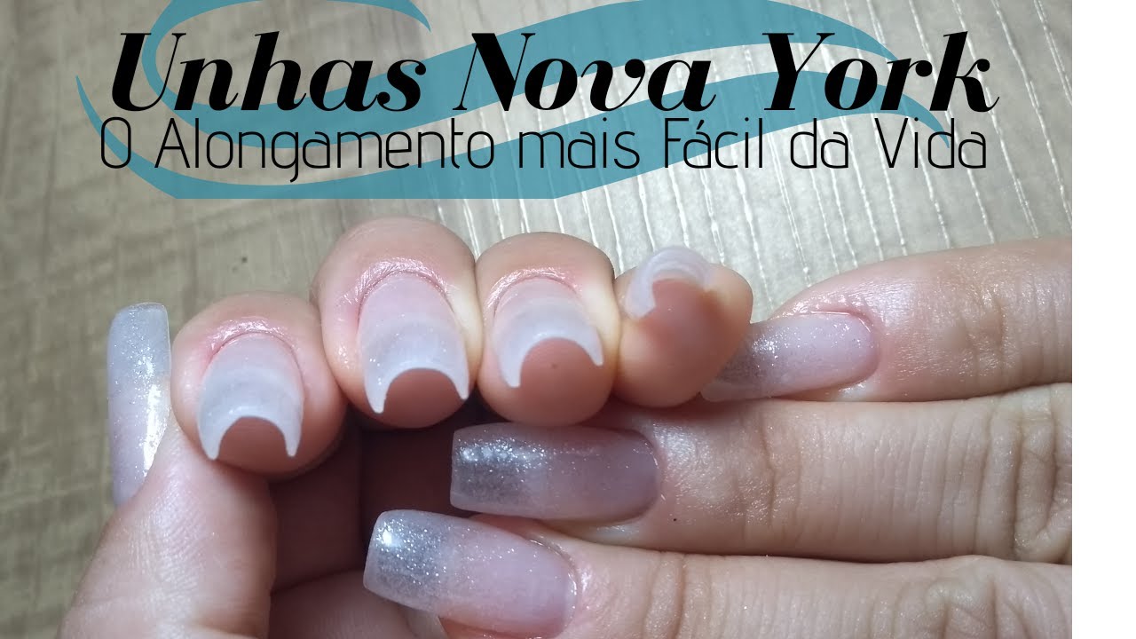 Unhas Nova York - Passo a Passo