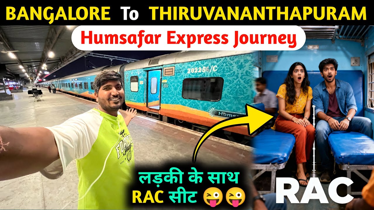 Bangalore To Trivandrum Humsafar Express Journey | Humsafar Express 3rd AC Train Journey