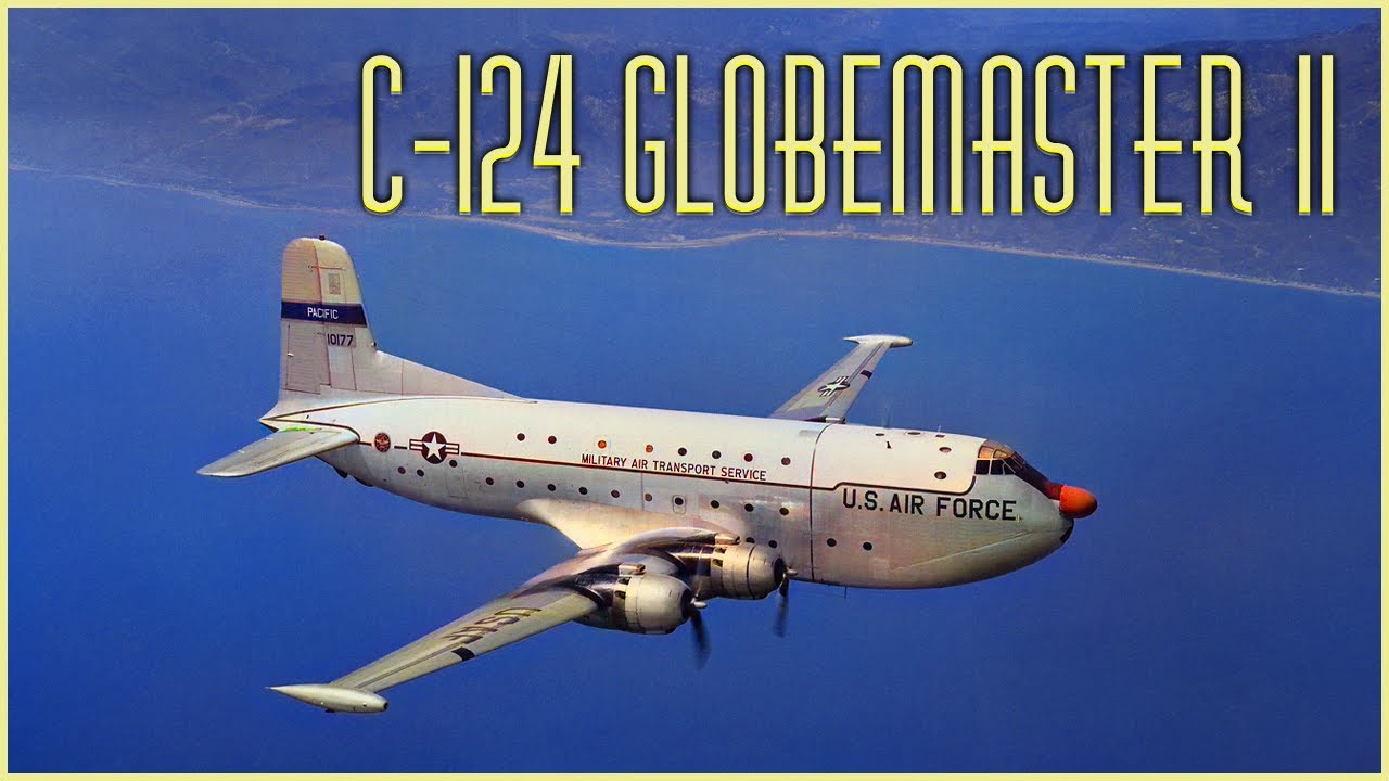 Douglas C-124 Globemaster II: The Forgotten Bridge Between Propellers and Jets