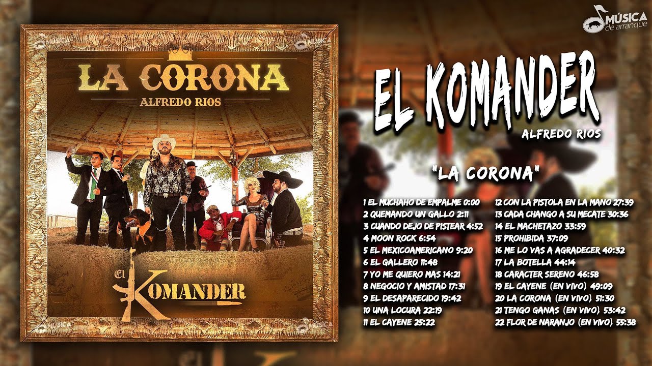El Komander - La Corona (Disco Completo)