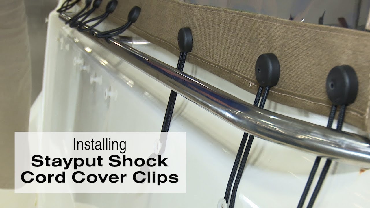 Installing Stayput Shock Cord Cover Clips on Canvas