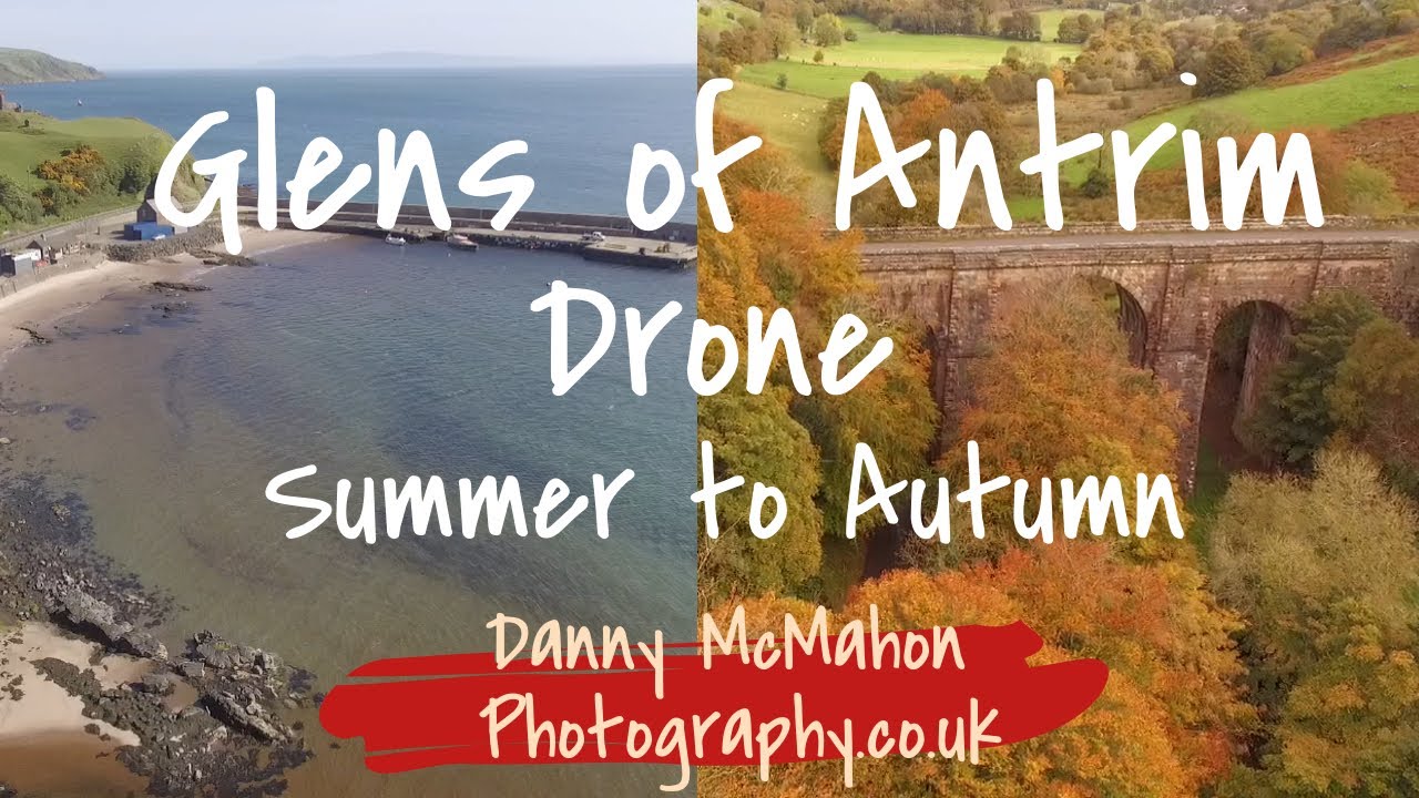 Epic Glens of Antrim Drone