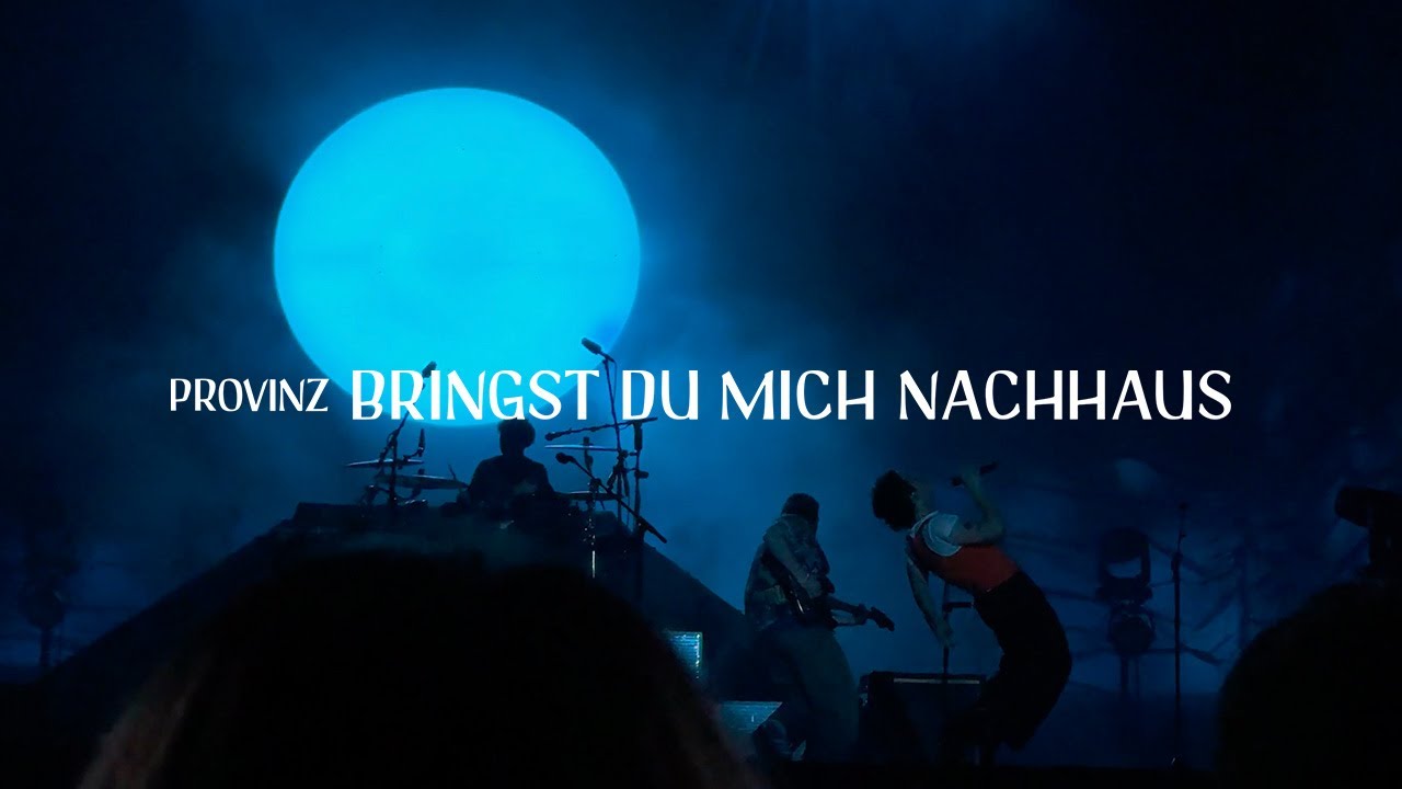 Provinz - Bringst du mich nachhaus (Official Video)