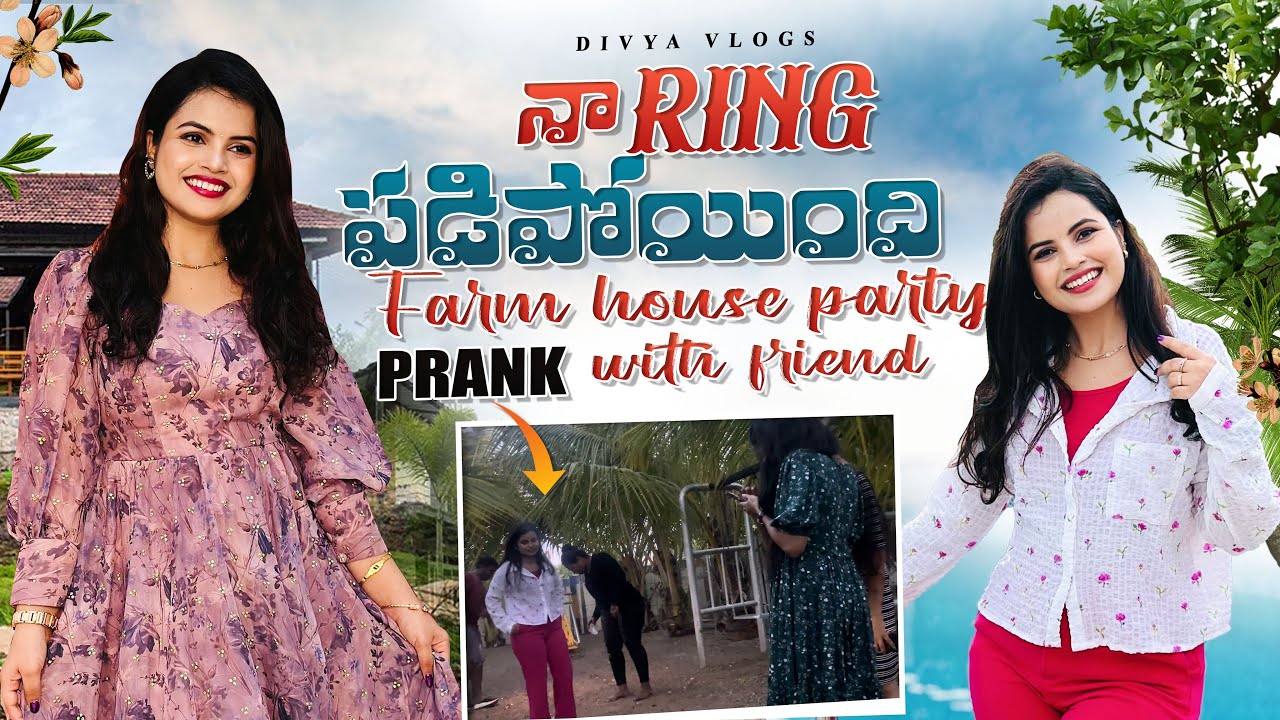 FarmHouse Party With Friends | First Prank Video 🤣 |Decoration Ideas for Birthday Party| Divya Vlogs