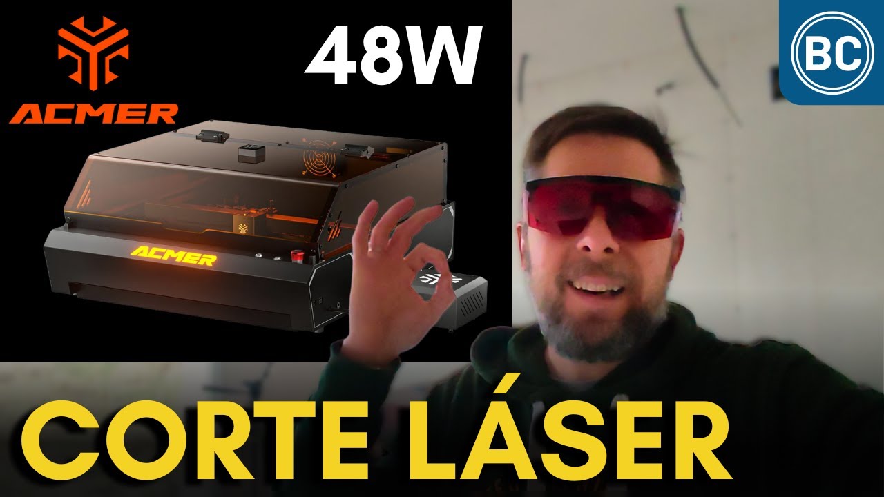 PROBAMOS CORTE LÁSER DE 48W - ACMER P3