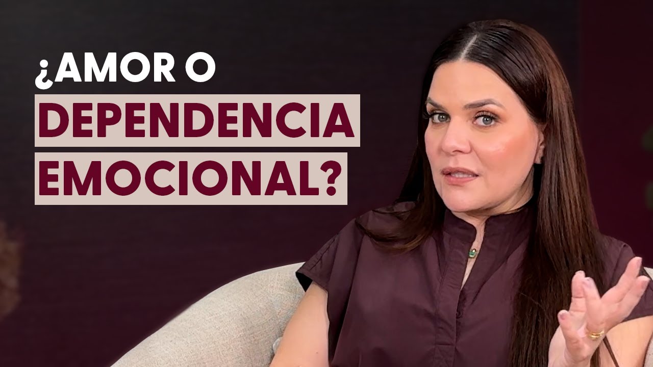 Señales para saber si eres dependiente emocional de tu pareja: rompe este patrón | Ep 14