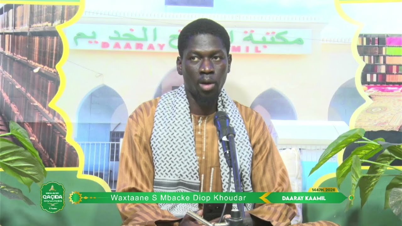 GJQ 2026 Daaray Kaamil Waxtaane S Mbacke Diop Khoudar