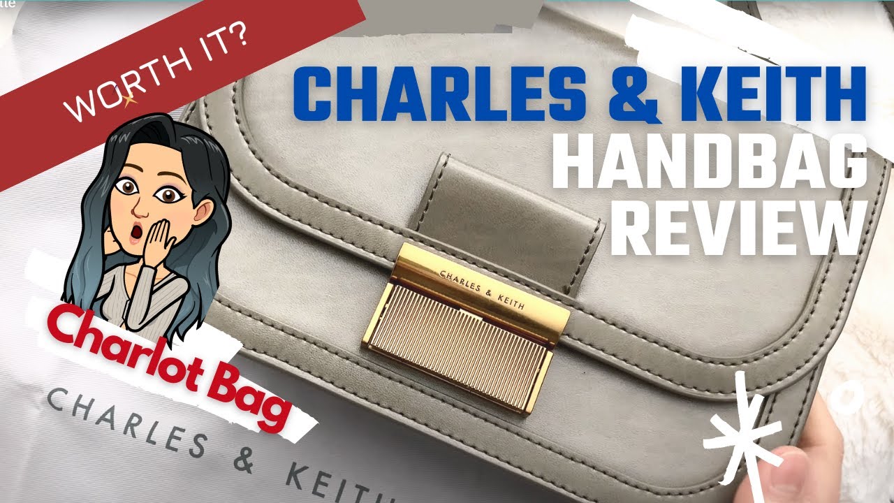Обзор сумки CHARLES & KEITH 👜👜👜 - Обзор сумки Charles & Keith CHARLOT