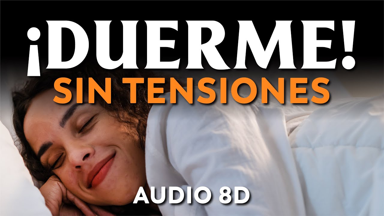ELIMINA EL ESTRÉS y ¡DUERME! | AUDIO 8D | Meditación para la Paz Mental