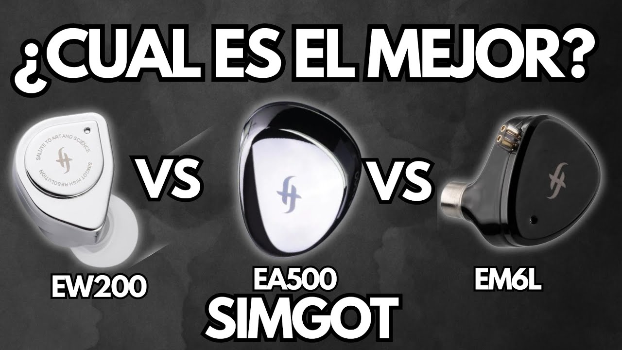 SIMGOT: EW200 VS EA500 VS EM6L | LA MEJOR OPCIÓN