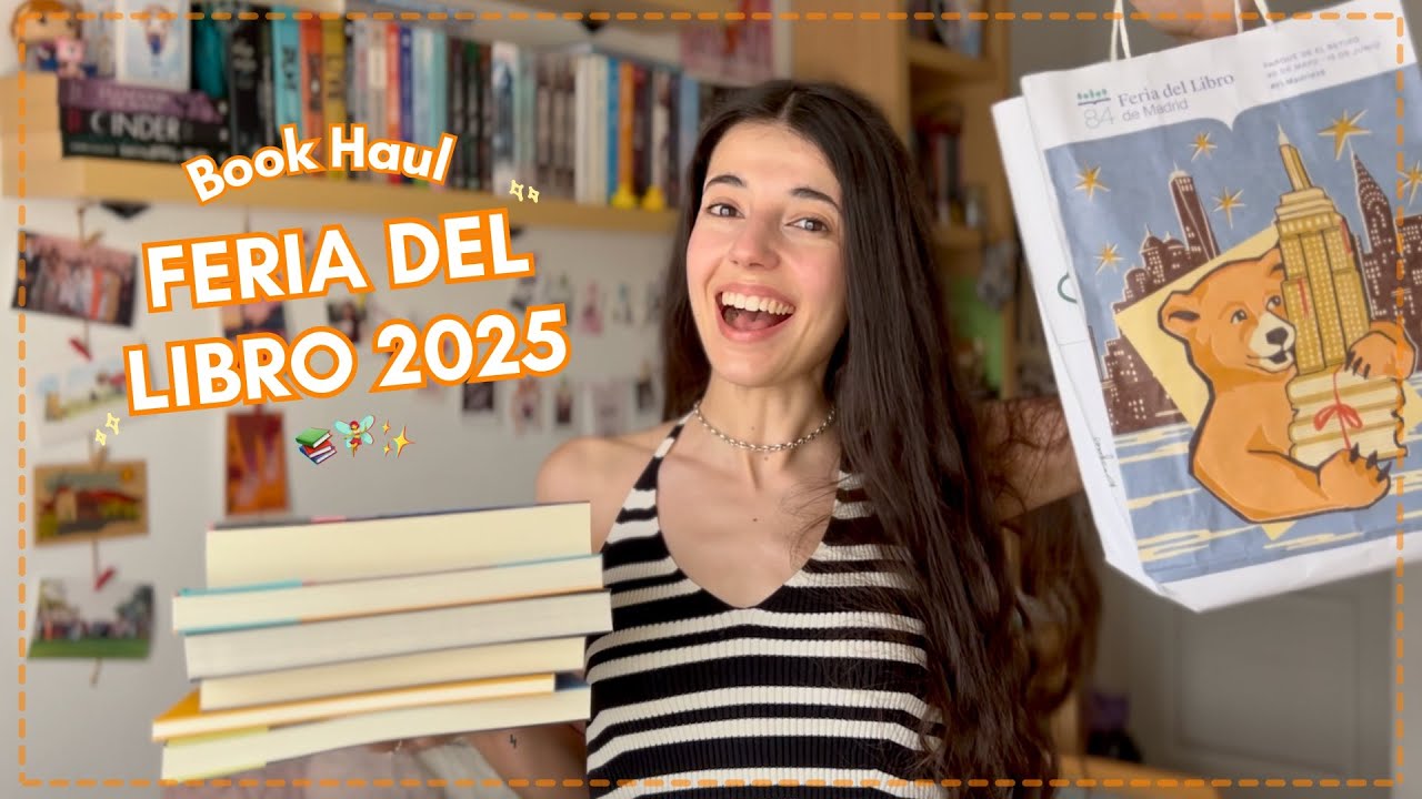FERIA del LIBRO de MADRID 2025 | Compras y firmas 📚✨ Book Haul