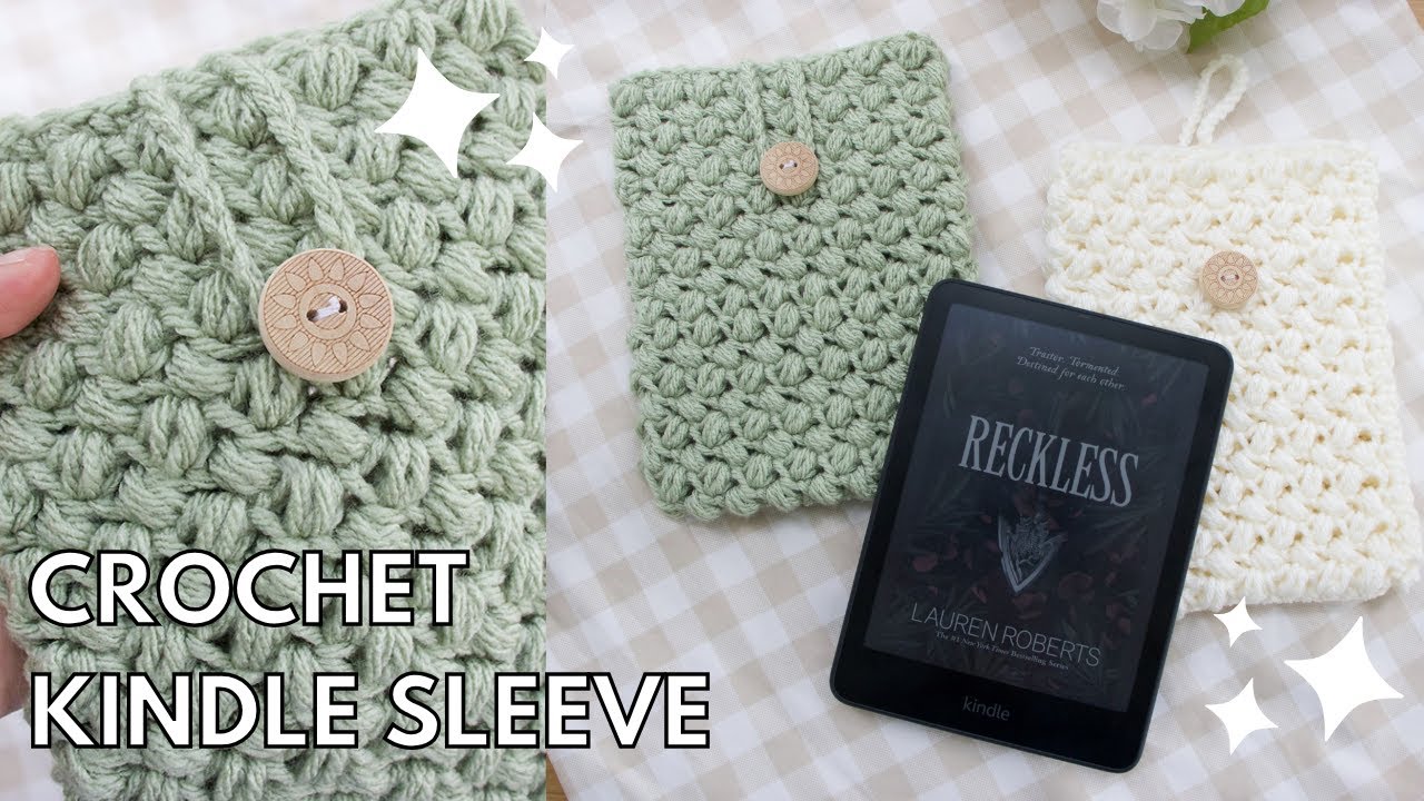 Crochet Kindle Sleeve Tutorial