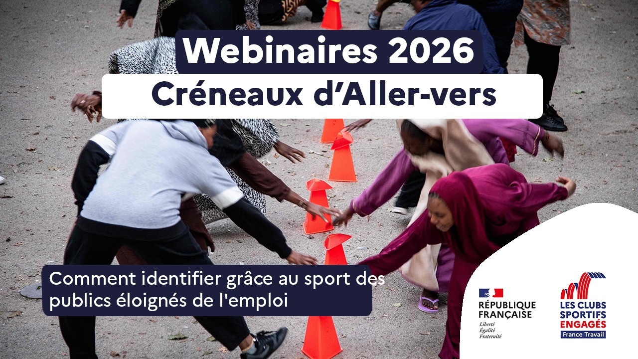 Créneaux d'Aller-vers - Comment identifier grâce au sport des publics éloignés de l'emploi ?