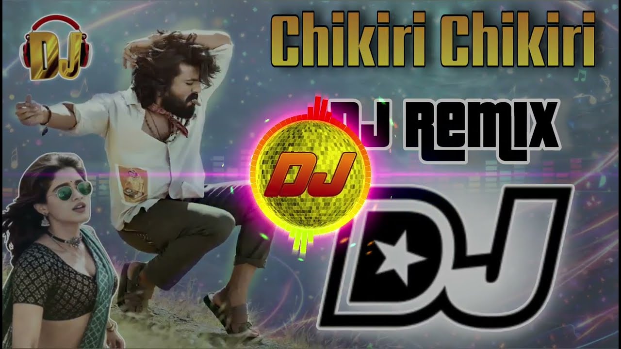 Chikiri Chikiri Dj Song | Telugu Dj Songs 2026 | Chikiri Chikiri Song Dj Remix