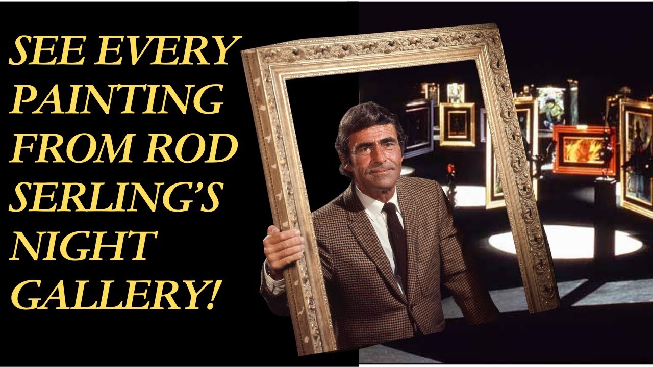 See Every Painting From Rod Serling's Night Gallery!
