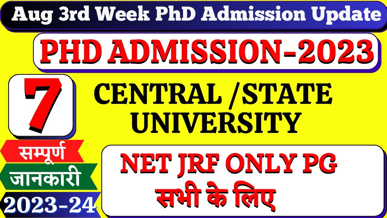 7 Govt Universities PhD Admission Notification 2023 | Govt University | PhD Admission 2023 |UGC NTA