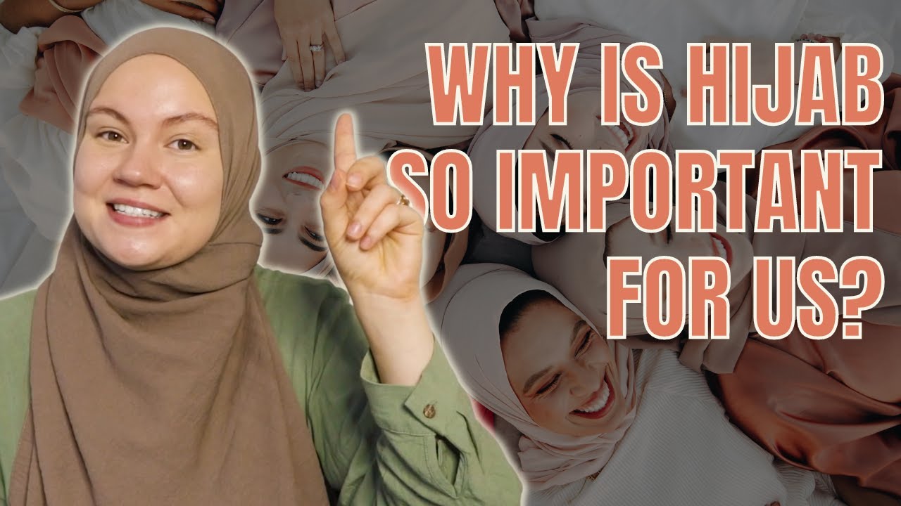 Why Muslim Women Choose to Wear the Hijab in Today’s Society [A Hijab Journey of Empowerment]