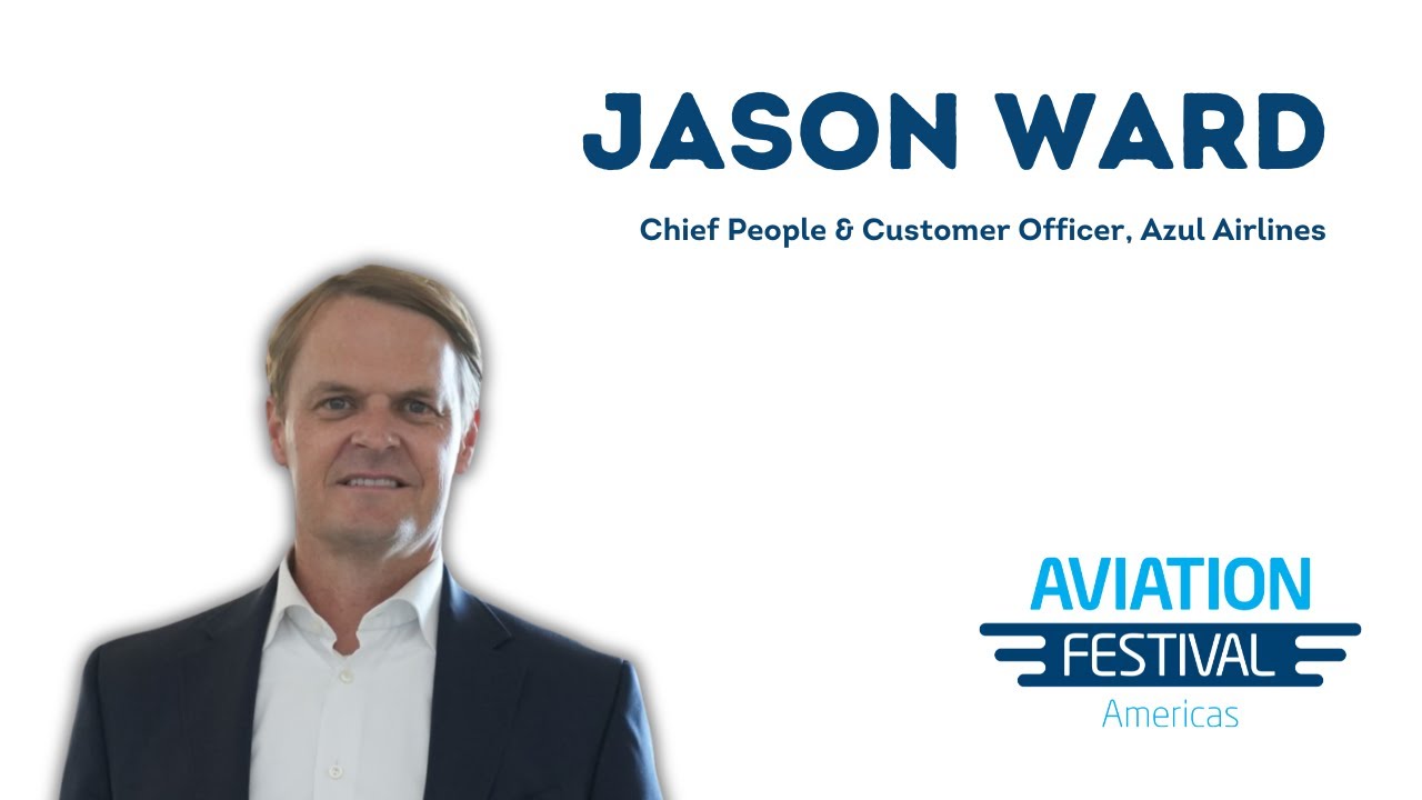Embracing innovation: Jason Ward, Azul Airlines, on technology as a tool to empower crew