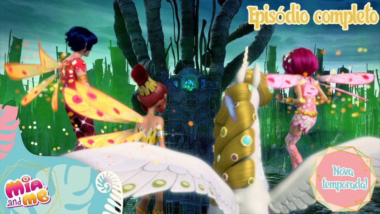 Centopia em Perigo 🚨🏰🦄 | Temporada 4 | Episódio 26 | Mia and Me