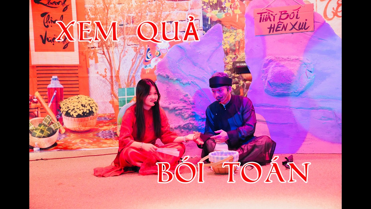 XEM QUẢ - BÓI TOÁN