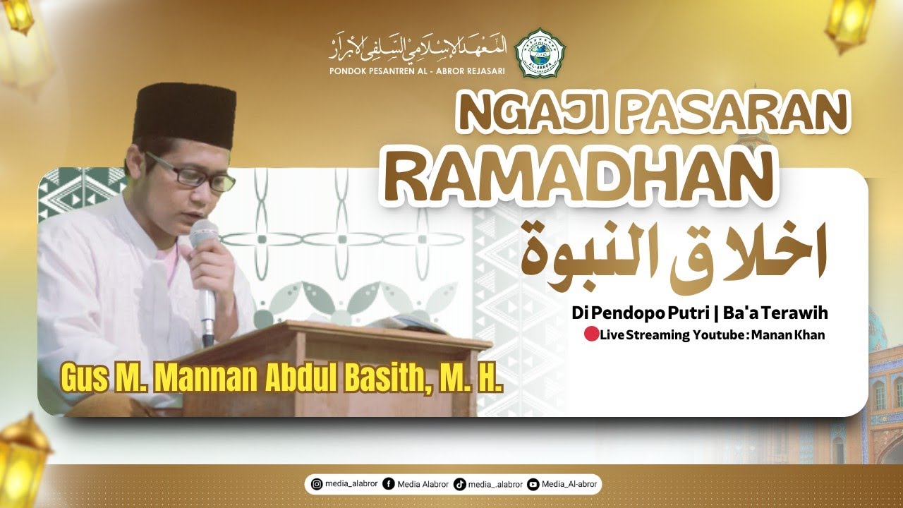 LIVE || #1 Ngaji Puasa Kitab Akhlaqun Nubuwwah | Gus Manan #ngajiposonan #ngajionline #ngajikitab 
