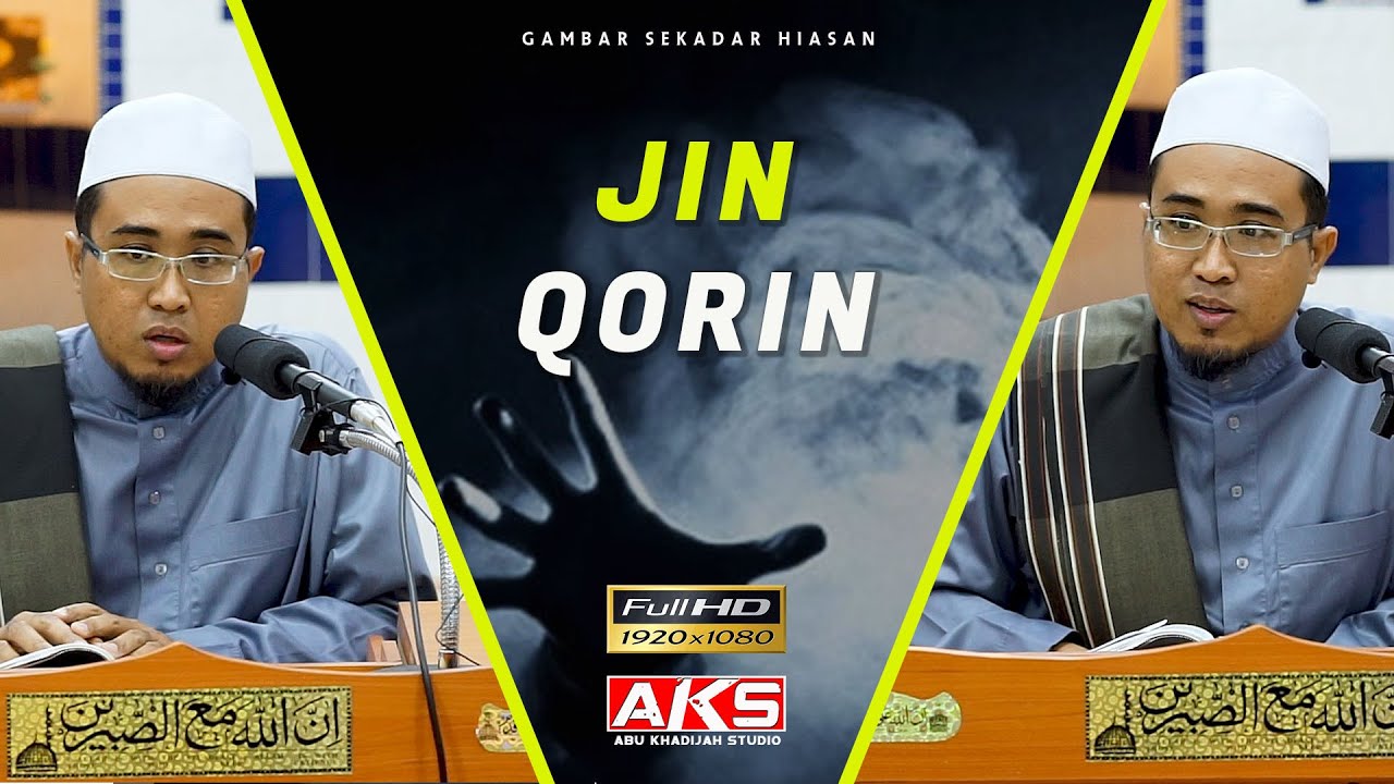 Jin Qorin | Ustaz Habib Khirul Nizam