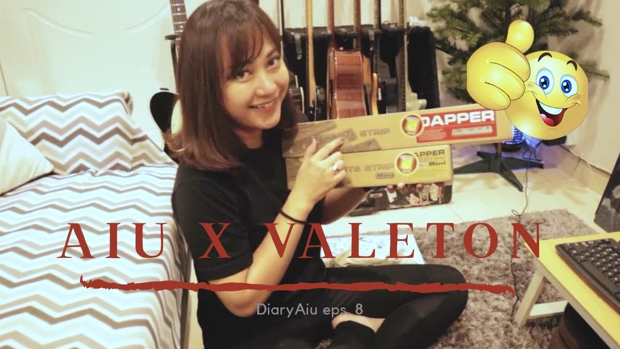 Diary Aiu ep. 8 : AiU x Valeton Dapper Effects