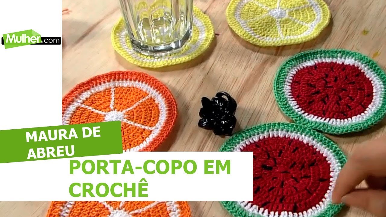 Porta copo em crochê - Maura de Abreu - 09/05/2018