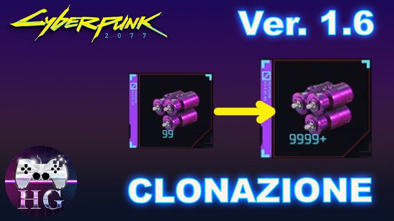 CLONAZIONE, soldi, oggetti, XP. Glitch Ver 1.6 Cyberpunk 2077 [pc, xbox, ps5]
