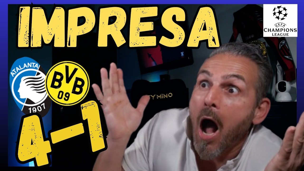 FENOMENALIIII!!!!!🏆ATALANTA-BORUSSIA 4-1😱SPETTACOLO A BERGAMO