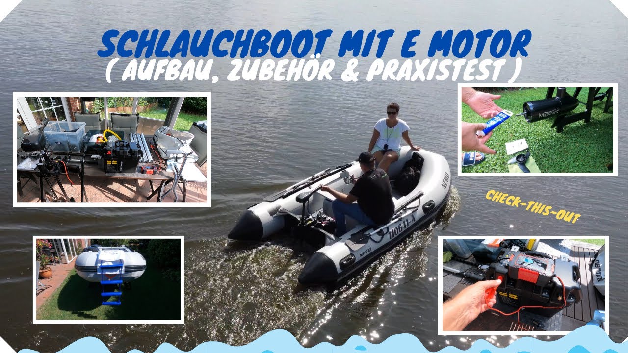Schlauchboot mit E Motor (Aufbau, Zubehör & Praxistest)