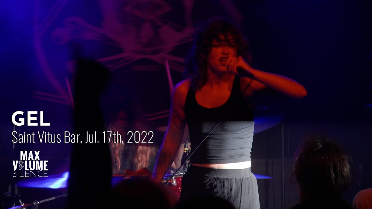 GEL live at Saint Vitus Bar, Jul. 17th, 2022 (FULL SET)